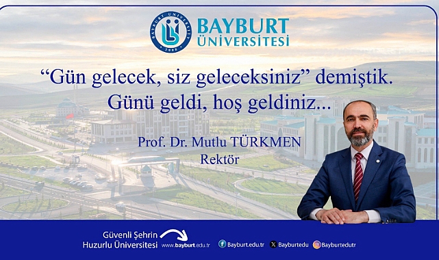 Rektör Türkmen’den öğrencilere karşılama mesajı