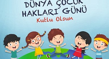 Bugün ‘Dünya Çocuk Hakları Günü’