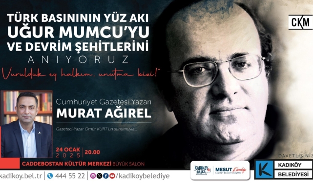 Gazeteci ve Yazar Uğur Mumcu ölümünün 32. yılında Kadıköy'de anılacak