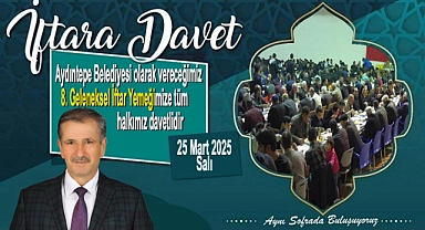 Aydıntepeliler iftar sofrasında buluşuyor