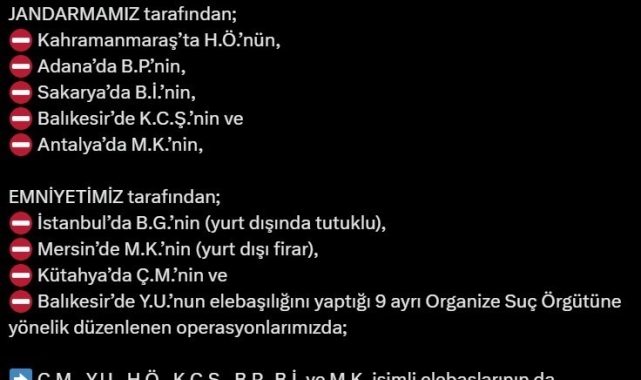 Bakan Yerlikaya: "9 ayrı organize suç örgütü çökertildi, 86 şüpheli tutuklandı"