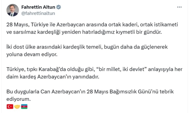 Cumhurbaşkanlığı İletişim Başkanı Altun: "Türkiye her zaman, her daim kardeş Azerbaycan'ın yanındadır"