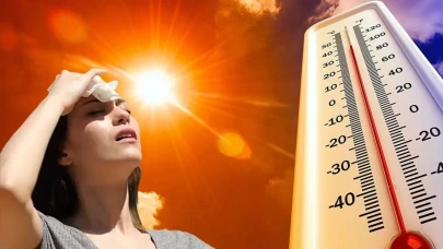 Dikkat! Sıcak hava dalgası kapıda