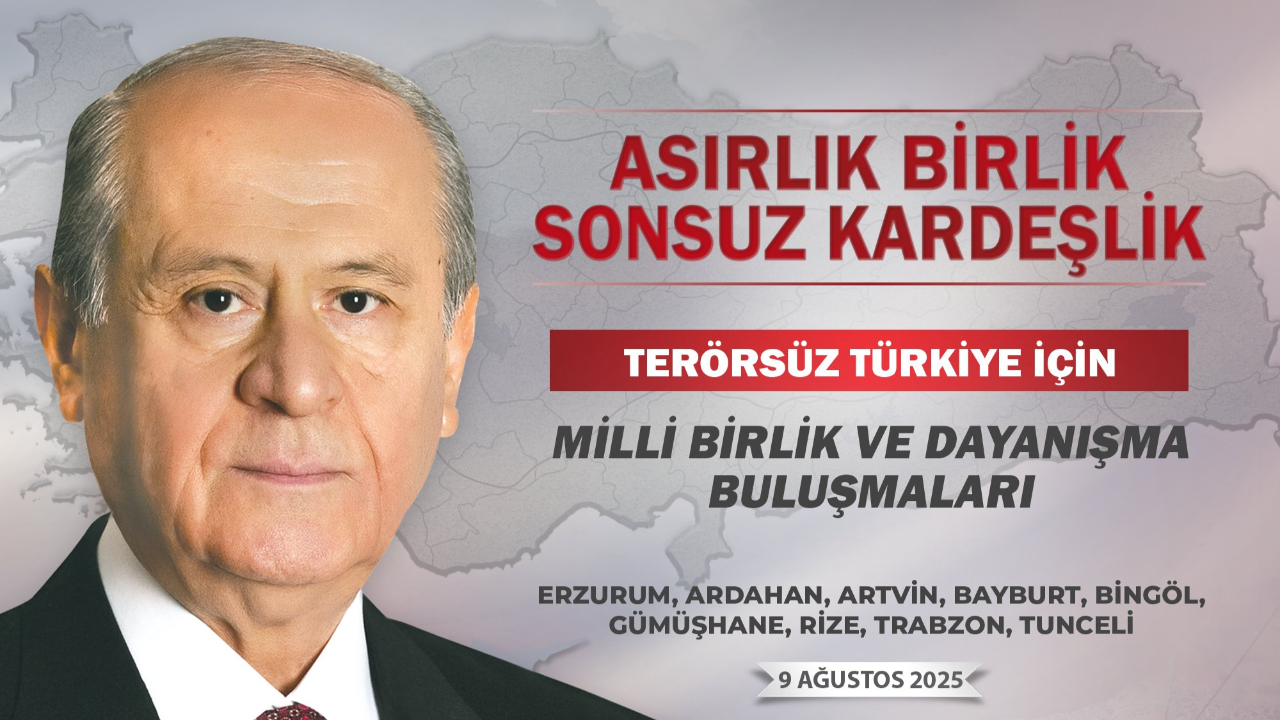 Devlet Bahçeli Erzurum'a geliyor