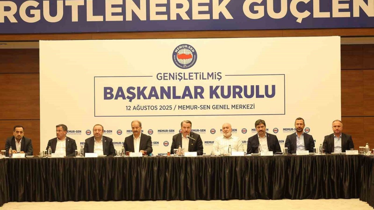 Memur-Sen Genişletilmiş Başkanlar Kurulu toplandı