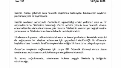 Dışişleri Bakanlığı: "(İsrail’in, Gazze’ye kara harekatı başlatması) Netanyahu hükümetinin soykırım planlarının yeni bir aşamasıdır"
